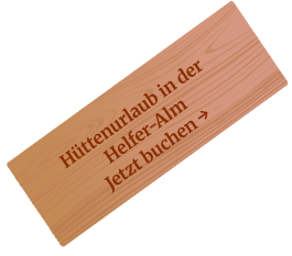 Jetzt Helfer-Alm buchen